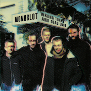 Review: Monoglot - Wrong Turns And Dead Ends